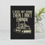 Diesel Aint Burnin Earnin Semi Truck Driver Kaart (Staand voorkant)
