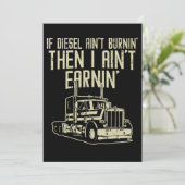 Diesel Aint Burnin Earnin Semi Truck Driver Save The Date (Staand voorkant)