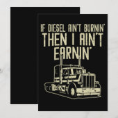 Diesel Aint Burnin Earnin Semi Truck Driver Save The Date (Voorkant / Achterkant)