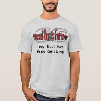 Diesel Boats Forever — SS T-shirt