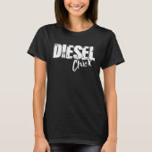 Diesel Chick - Funny Diesel Mechanic T-shirt (Voorkant)