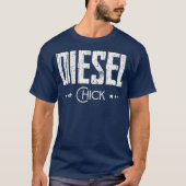 Diesel Chick Women Damage Dirty Truck Driedag T-shirt (Voorkant)
