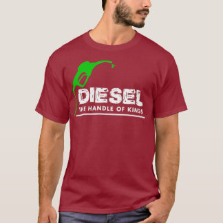 Diesel Handvat van Koningen Grappige Diesel Power  T-shirt