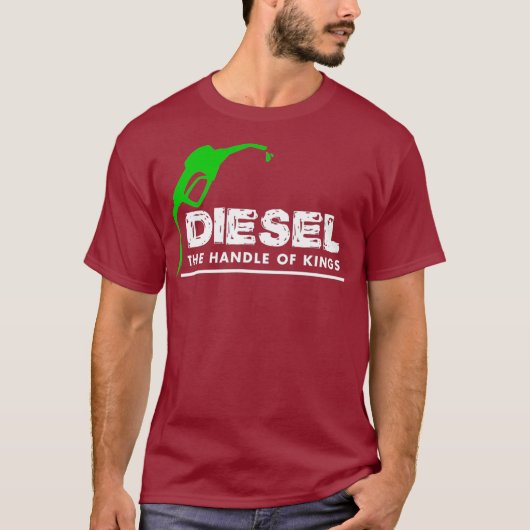 Diesel Handvat van Koningen Grappige Diesel Power  T-shirt (Voorkant)