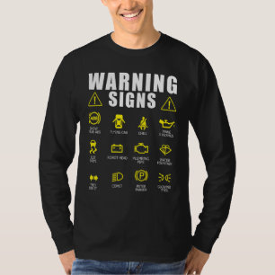 Diesel Mechanic Car Fixing Warning Sigings Auto Re T-shirt