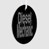 Diesel Mechanic Extraordinaire Ornament (voorkant)