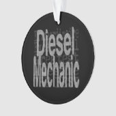 Diesel Mechanic Extraordinaire Ornament (voorkant)