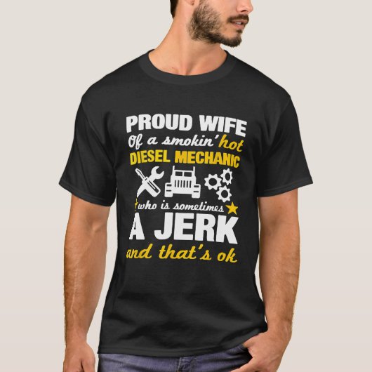 Diesel Mechanics Wife Gezegde Weddenschap Jubileum T-shirt (Voorkant)