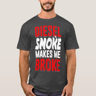 Diesel Smoke maakt me kapot T-shirt