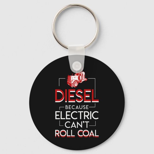 Diesel Truck Lovers Electric Cant Roll Coal Sleutelhanger (Voorkant)
