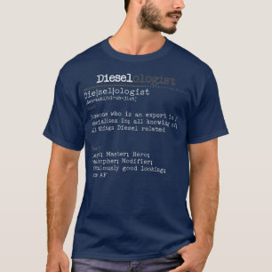 Dieseloloog Diesel Truck Mechanic T-shirt