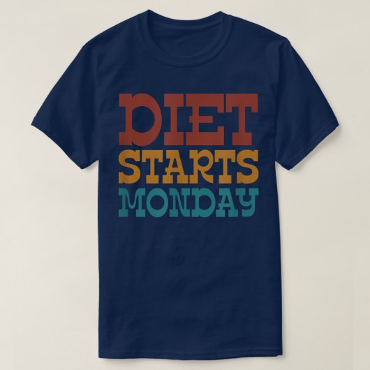 Diet begint maandag t-shirt (Design voorkant)