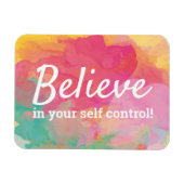 Diet Geloof in uw zelfbedieningsbevestiging Magneet (Horizontaal)