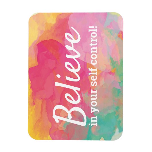 Diet Geloof in uw zelfbedieningsbevestiging Magneet (Verticaal)
