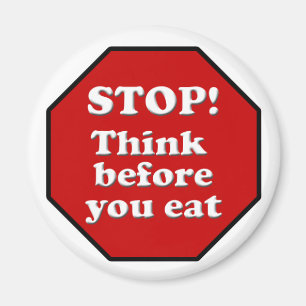 Diet Motivation Magnet, denk niet na voor je eet! Magneet