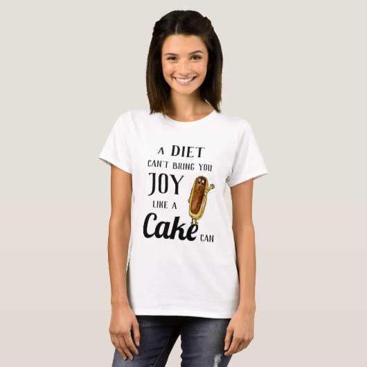 Diet verses Chocolate Eclair Funny Quirky Cake Pun T-shirt (Voorkant volledig)