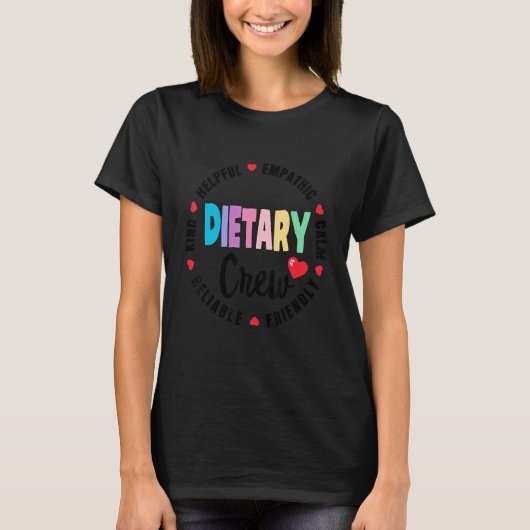 Dietary Crew Appreciation Week healthcare Dietitia T-shirt (Voorkant)