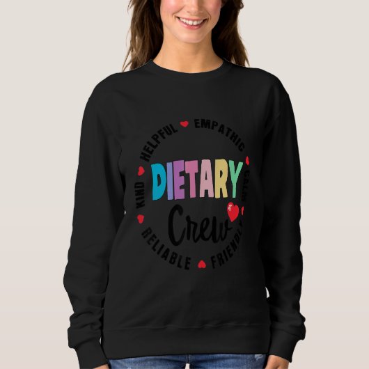 Dietary Crew Appreciation Week healthcare Dietitia Trui (Voorkant)