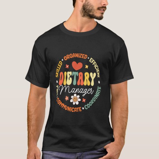 Dietary Manager Appreciation Week voor zorgverlene T-shirt (Voorkant)