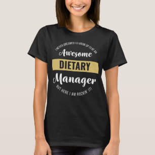 Dietary Manager Funny Dietary Week T-shirt