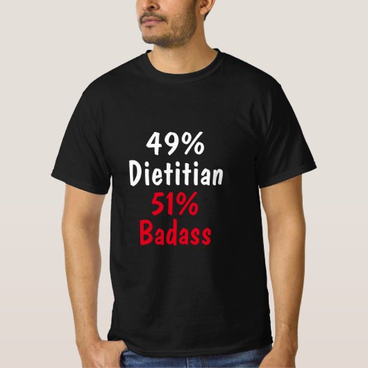Dietitian Badass T-shirt (Voorkant)