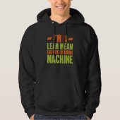 Dietitian Im a Lean Mean Calorie Burning Machine Hoodie (Voorkant)