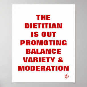 Dietitian is uit ...Evenwicht tussen variëteit en  Poster