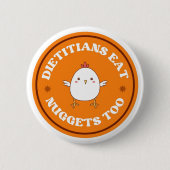 Dietitian Nibbles: Nuggets Edition Ronde Button 5,7 Cm (Voorkant)