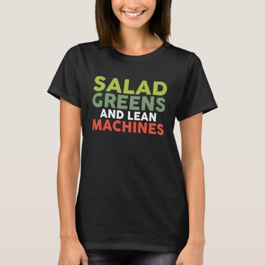 Dietitian Nutritionist Salad Greens and Lean Machi T-shirt (Voorkant)
