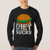 Diets Suck T-shirt (Voorkant)