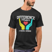 Difference Maker Proud Social Worker T-shirt (Voorkant)