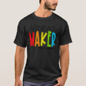 Difference Maker Teacher Back To School First Day  T-shirt (Voorkant)