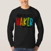 Difference Maker Teacher Back To School First Day  T-shirt (Voorkant)