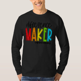 Difference Maker Teacher Back To School First Day  T-shirt
