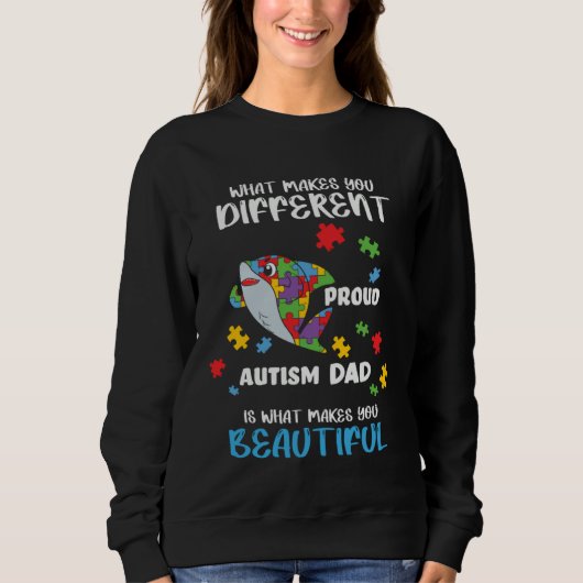 Different Is What Make You Beautiful Proud Autism  Trui (Voorkant)
