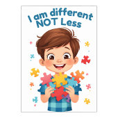Different not less Dynamic Autism Support poster