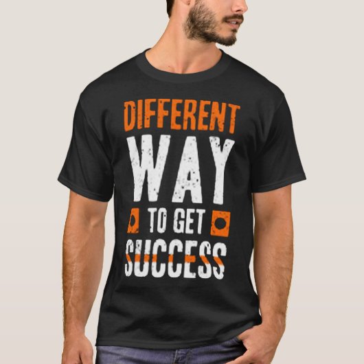Different way to get success t-shirt (Voorkant)
