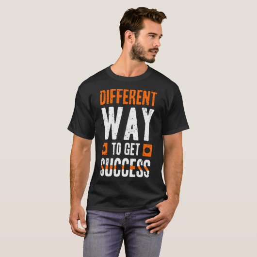 Different way to get success t-shirt (Voorkant volledig)