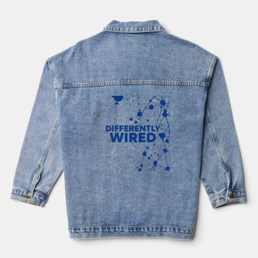 Differently Wired – Autism Awareness Month Blue  Denim Jacket (Achterkant)