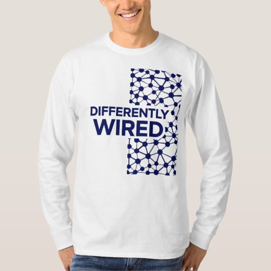 Differently Wired – Autism Awareness Month Blue T-shirt (Voorkant)