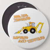 Dig Dig Digging Yellow Digger Button (Voorkant /achterkant)