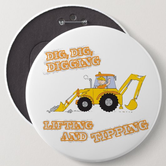 Dig Dig Digging Yellow Digger Button (Voorkant /achterkant)