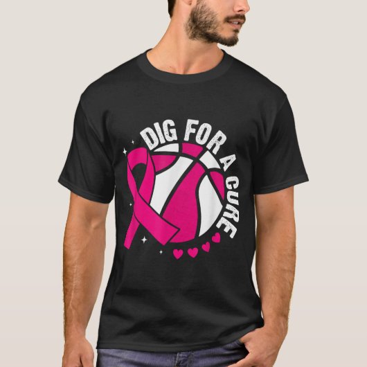Dig For A Cure Basketball Pink Breast Cancer Aware T-shirt (Voorkant)