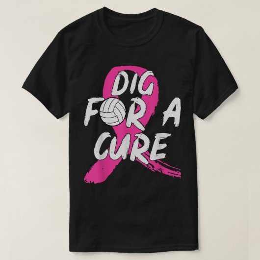 Dig for a Cure Volleyball Breast Cancer Awareness T-shirt (Design voorkant)