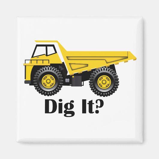 Dig het? - 2 inch Square Magnet (Voorkant)