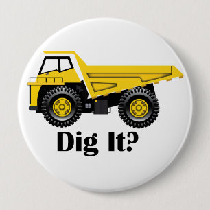 Dig het? - Huge, 4-inch ronde Button