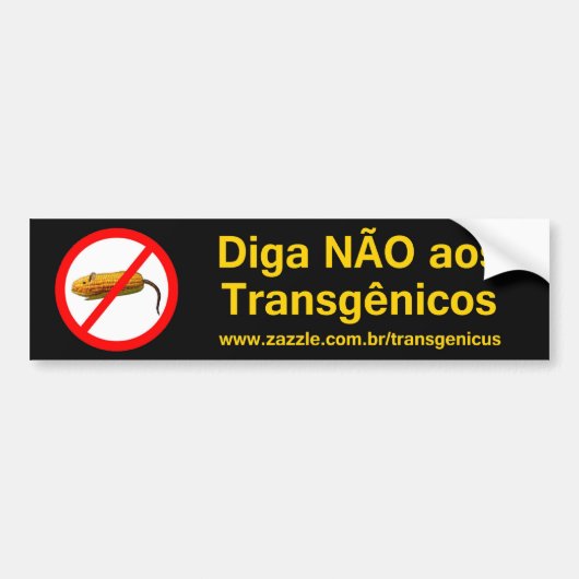 Diga NÃO aos Transgênicos Bumpersticker (Voorkant)