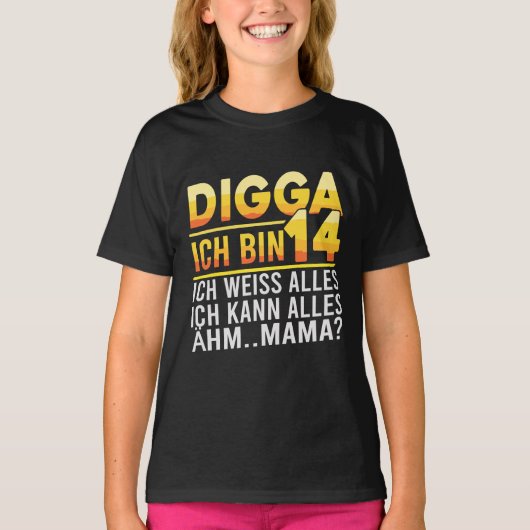 Digga Ich Bin 14 Funny German Birthday Quote T-shirt (Voorkant)