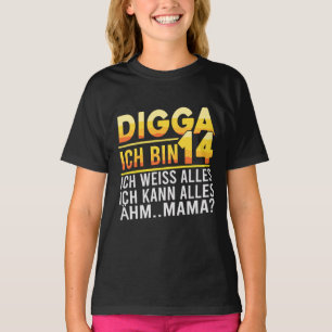 Digga Ich Bin 14 Grappige Duitse Verjaardagsquote T-shirt