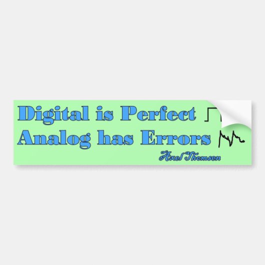 Digitaal is perfect bumpersticker (Voorkant)